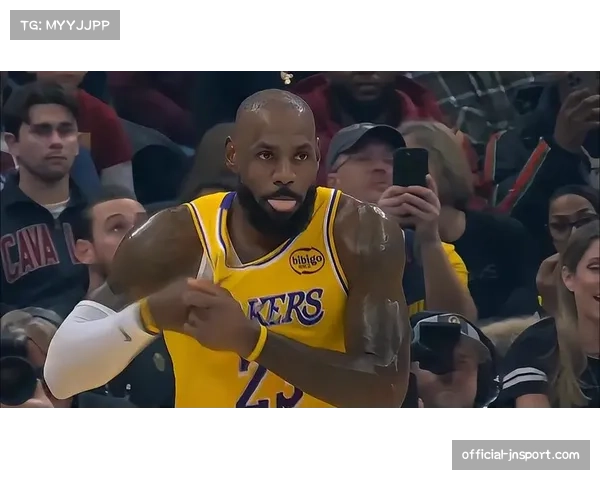 湖人詹皇出场数追平历史第二 关键节点经验丰富助队稳局